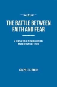 The Battle Between Faith and Fear