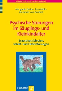 Psychische Störungen im Säuglings- und Kleinkindalter