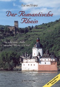 Reiseführer. Der romantische Rhein