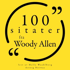 100 sitater fra Woody Allen