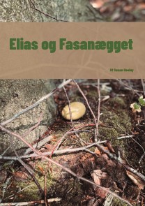 Elias og Fasanægget