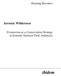 Jurassic Wilderness: Ecotourism as a Conservation Strategy in Komodo National Park, Indonesia