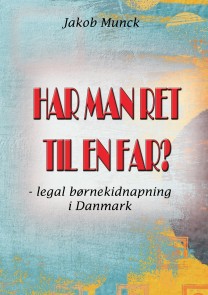 Har man ret til en far?