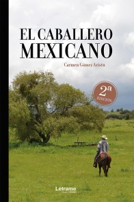 El caballero mexicano