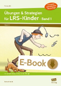 Übungen & Strategien für LRS-Kinder - Band 1