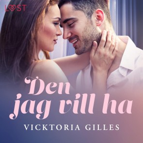 Den jag vill ha - erotisk romance