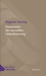 Paradoxien der sexuellen Liberalisierung