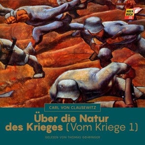 Über die Natur des Krieges (Vom Kriege, Buch 1)