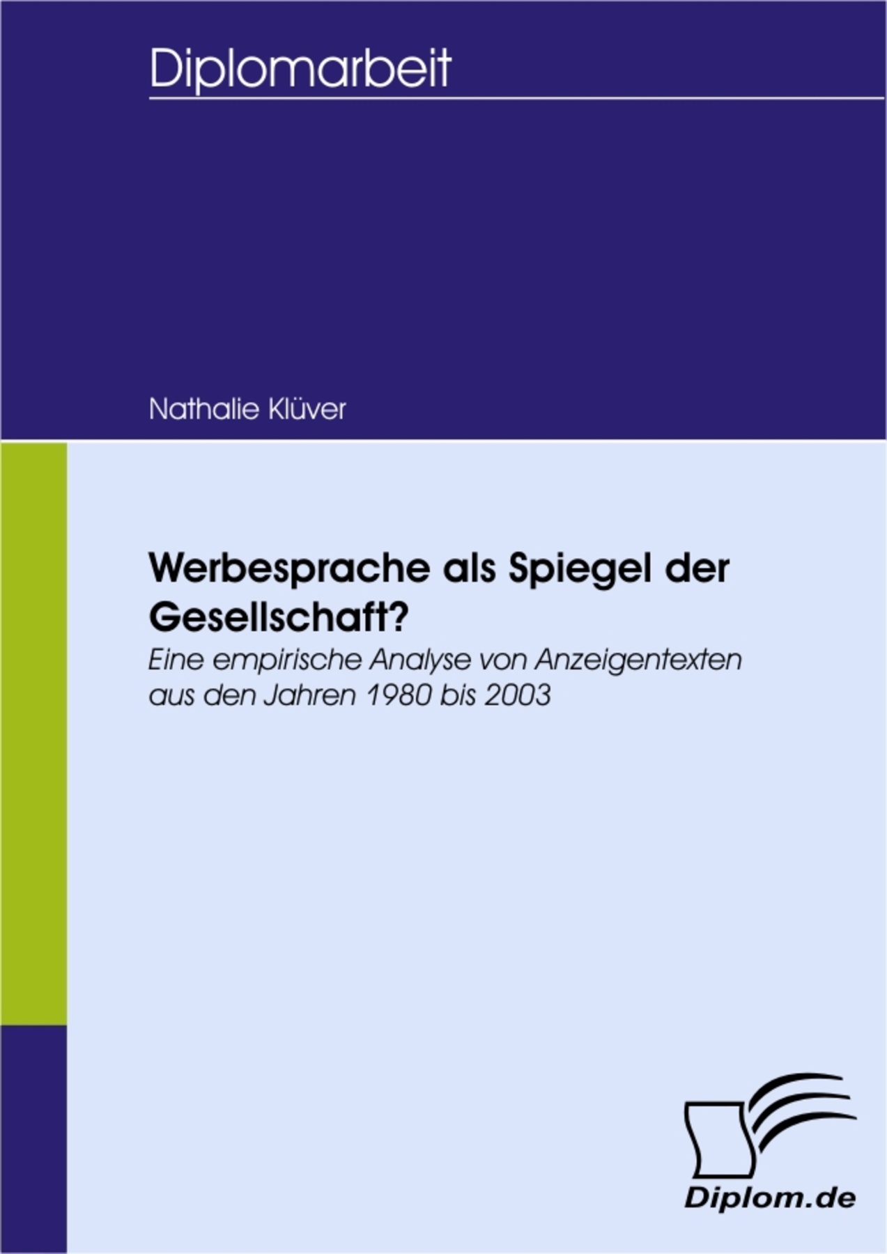 Werbesprache als Spiegel der Gesellschaft?