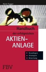 Handbuch der erfolgreichen Aktienanlage