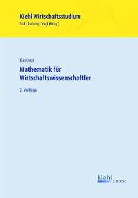 Mathematik für Wirtschaftswissenschaftler