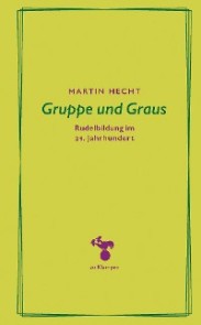 Gruppe und Graus