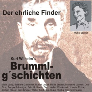 Brummlg'schichten  Der ehrliche Finder