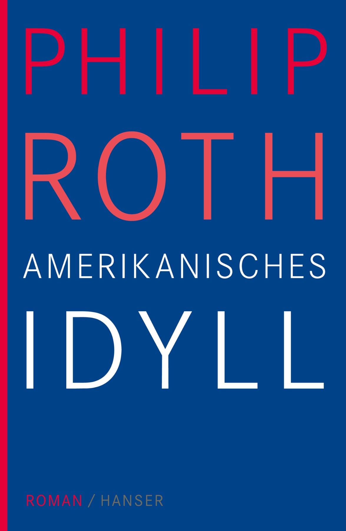 Amerikanisches Idyll