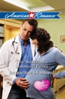 Surgeon's Surprise Twins (Mills & Boon American Romance) (Safe Harbor Medical, Book 6)