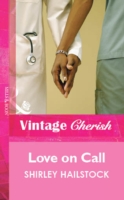 Love on Call (Mills & Boon Vintage Cherish)