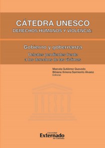 Cátedra unesco Derechos humanos y violencia: Gobieno y gobernanza - Debates pendientes