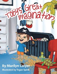 Toby'S Great Imagination