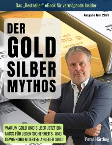 Der Gold-Silber-Mythos