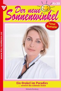 Der neue Sonnenwinkel 38 - Familienroman