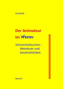 Der Animateur im Wasser