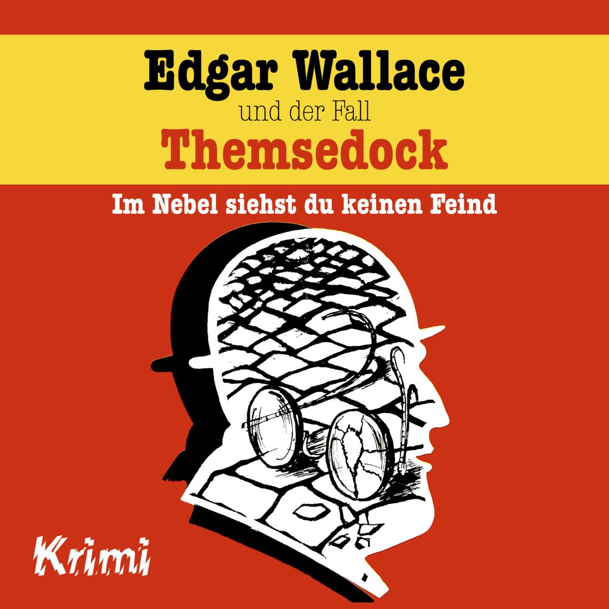 Edgar Wallace und der Fall Themsedock