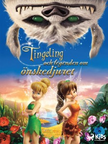 Disney Älvor - Tingeling och legenden om önskedjuret