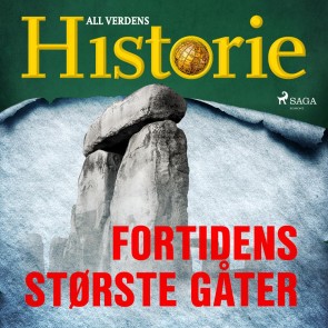 Fortidens største gåter