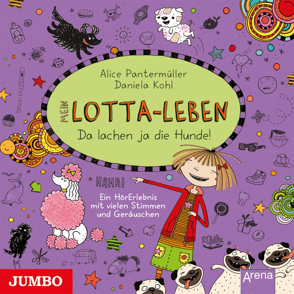 Mein Lotta-Leben. Da lachen ja die Hunde