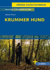 Krummer Hund von Juliane Pickel - Textanalyse und Interpretation