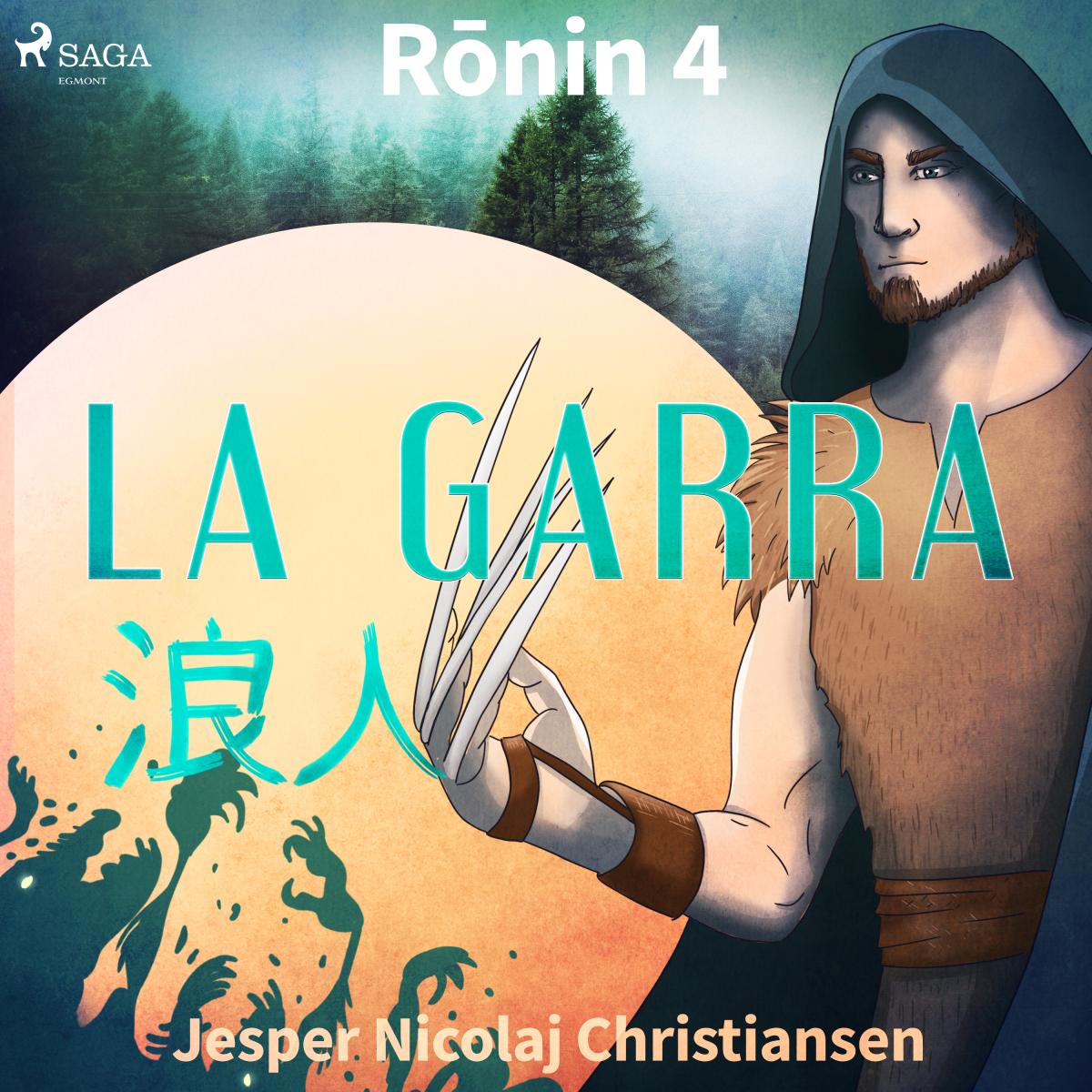 Ronin 4 - La garra