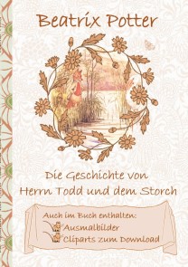 Die Geschichte von Herrn Todd und dem Storch (inklusive Ausmalbilder und Cliparts zum Download)