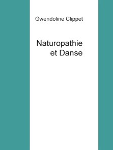 Naturopathie et Danse