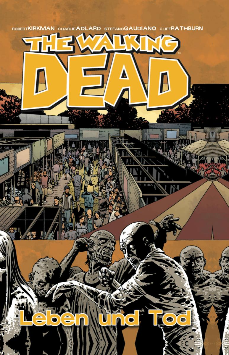 The Walking Dead 24: Leben und Tod