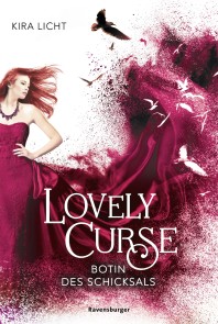 Lovely Curse, Band 2: Botin des Schicksals