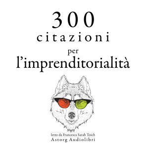 300 citazioni per l'imprenditorialità