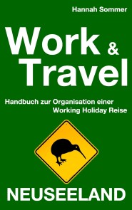 Work and Travel Neuseeland