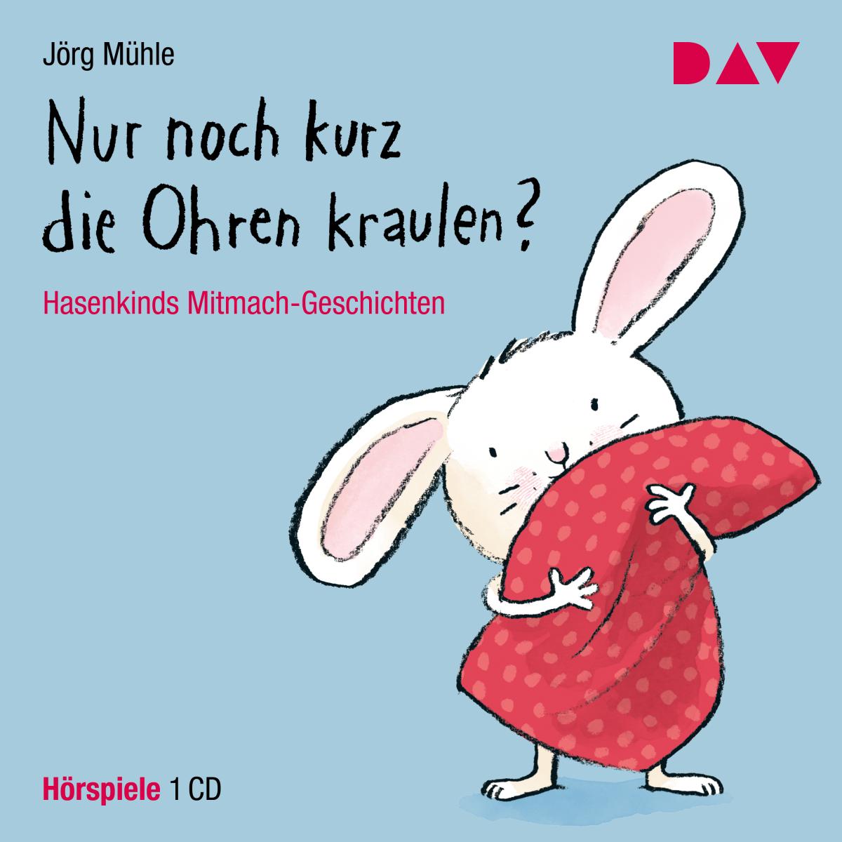 Nur noch kurz die Ohren kraulen? Hasenkinds Mitmach-Geschichten