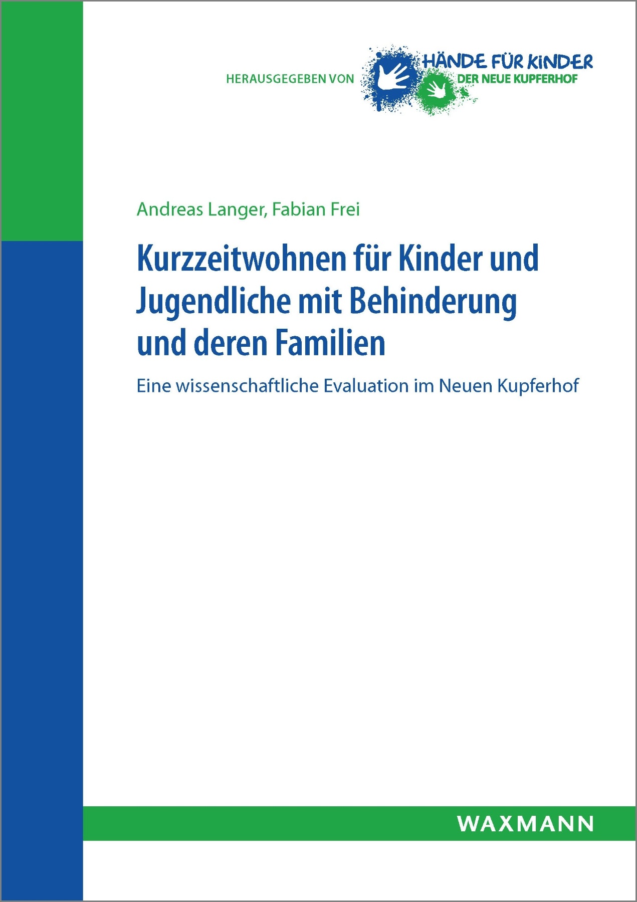 Kurzzeitwohnen für Kinder und Jugendliche mit Behinderung und deren Familien