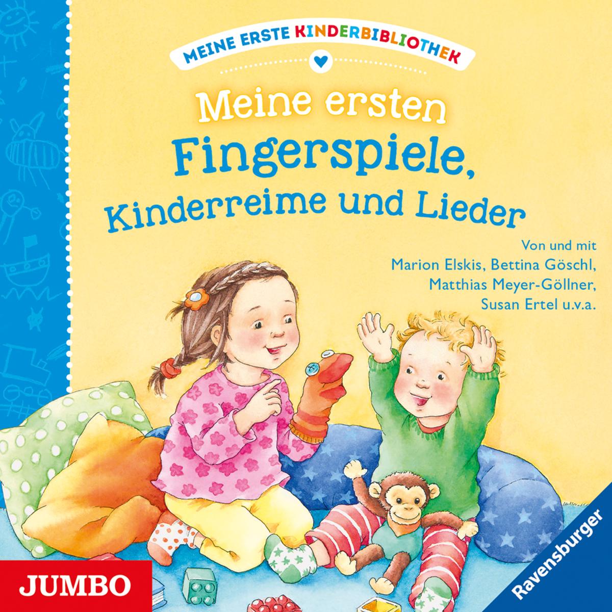 Meine ersten Fingerspiele, Kinderreime und Lieder