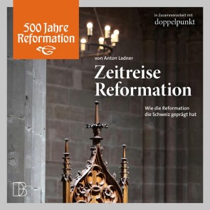 Zeitreise Reformation