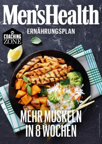 MEN'S HEALTH Ernährungsplan: Mehr Muskeln in 8 Wochen