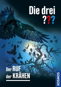 Die drei ??? Der Ruf der Krähen (drei Fragezeichen)