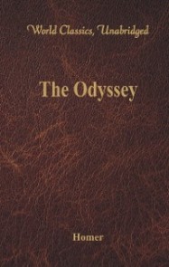 The Odyssey (World Classics, Unabridged)