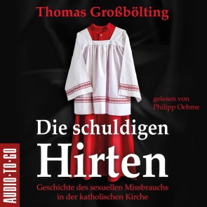 Die schuldigen Hirten