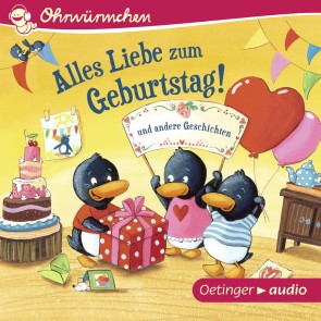 Alles Liebe zum Geburtstag! und andere Geschichten