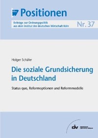 Die soziale Grundsicherung in Deutschland