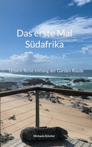 Das erste Mal Südafrika