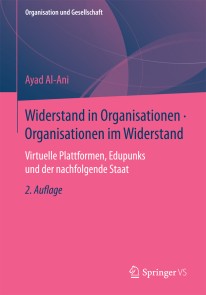 Widerstand in Organisationen • Organisationen im Widerstand