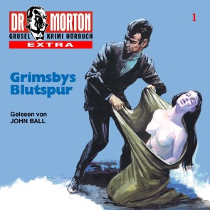 Dr. Morton, Folge: Grimsby's Blutspur